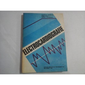     ELECTROCARDIOGRAFIE  -  G. Scripcaru / M. Covic / G. Ungureanu 